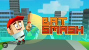 Bat Smash