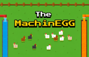The MachinEGG